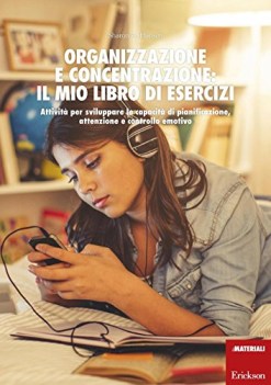 organizzazione e concentrazione il mio libro di esercizi