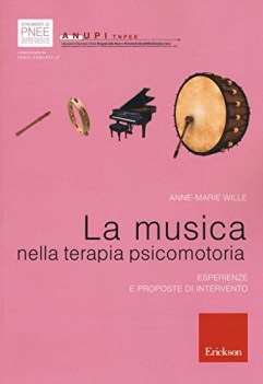 musica nella terapia psicomotoria esperienze e proposte di intervento