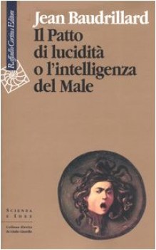 patto di lucidit o l\'intelligenza del male