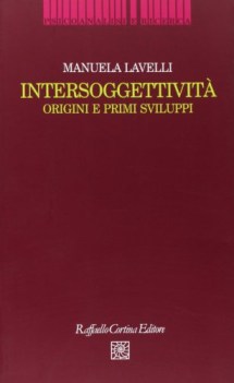 intersoggettivita origini e primi sviluppi