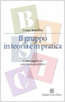 gruppo in teoria e in pratica