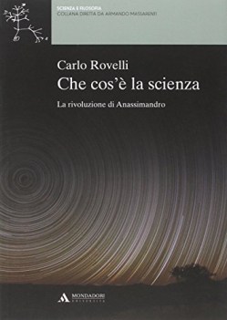 che cos la scienza la rivoluzione di anassimandro