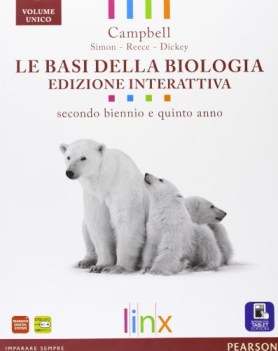 basi della biologia con ebook con espansione online per il triennio delle scuole