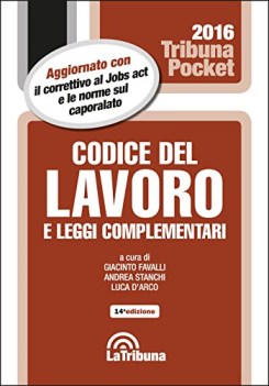 codice del lavoro e leggi complementari