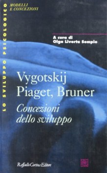 vygotskij piaget bruner