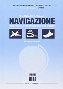 scienze della navigazione 3 struttura e costruzione del mezzo