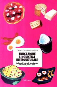 educazione linguistica interculturale esplorare le basi della comunicazione non