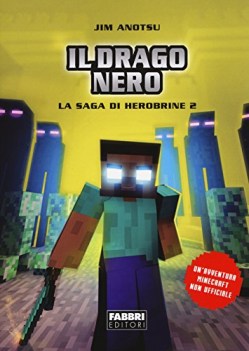 drago nero la saga di herobrine 2