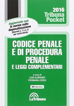 codice penale e di procedura penale e leggi complementari