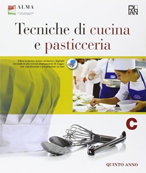 tecniche di cucina e pasticceria C + quaderno competenze B/C