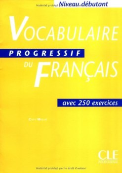 vocabulaire progressif du francais debutant  livre de l\'eleve