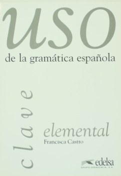 uso de la gramatica esp. clave nivel elemental