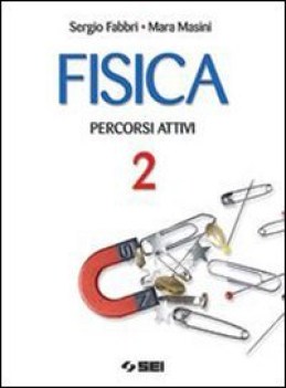 fisica percorsi attivi 2