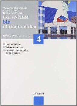 Corso base blu di matematica 4 NO PRENO fc12 SOLO USATO!!