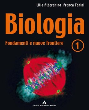 biologia fondamenti e frontiere 1