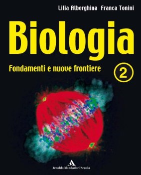 biologia fondamenti e frontiere 2