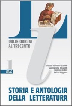 storia e antologia della letteratura 0+1 strumenti analisi e origini