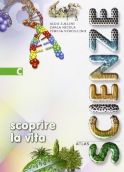 scienze C scoprire la vita