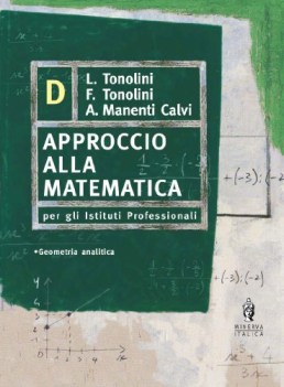 Approccio alla matematica D Geometria analitica Professionali fc