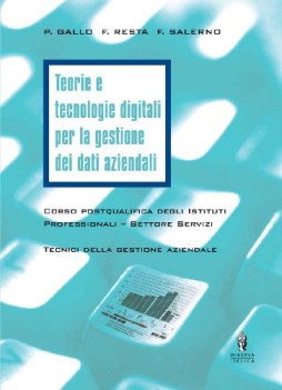 teorie e tecnologie digitali per la gestione dei dati aziendali