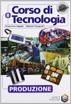 corso di tecnologia B produzione