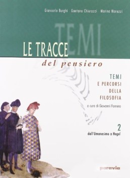 tracce del pensiero 2 in due tomi filosofia