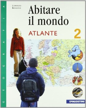 abitare il mondo 2+atlante (2tomi)