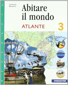 abitare il mondo 3 +atlante