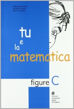 tu e la matematica C figure