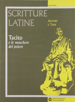 scritture latine  tacito e maschere del potere