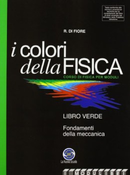 colori della fisica  libro verde