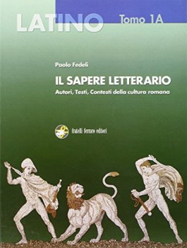 latino sapere letterario 1A da origini a plauto