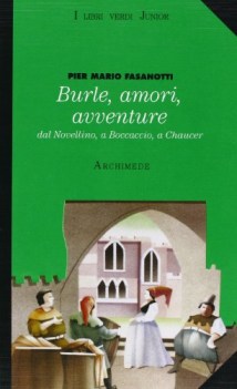 burle amori avventure  dal novellino a boccaccio