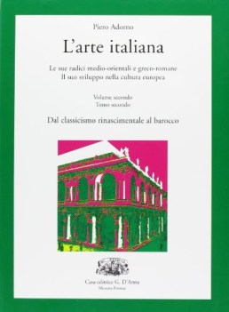 arte italiana 2 tomo 2 da classicismo a  barocco