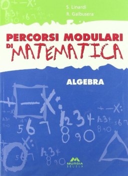 percorsi modulari di matematica  algebra fc12