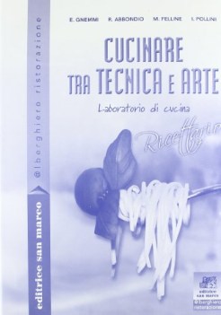 cucinare tra tecnica e arteFC12 VEDI 9788884881120