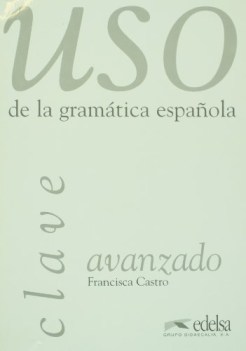 uso de la gramatica esp avanzado CLAVES