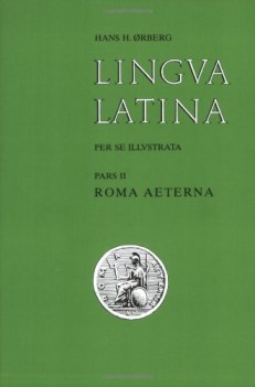 lingua latina per se illustrata  versione 2 volumi pars ii roma aete