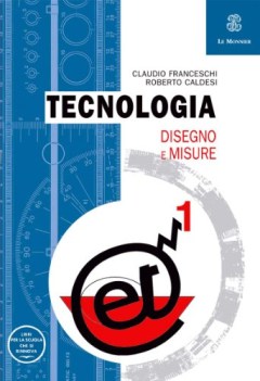 tecnologia 1 disegno e misure+cdrom