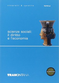 scienze sociali (t781) il diritto e l\'economia