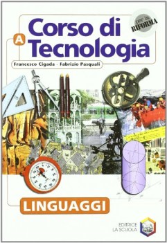 corso di tecnologia a+b+c+d