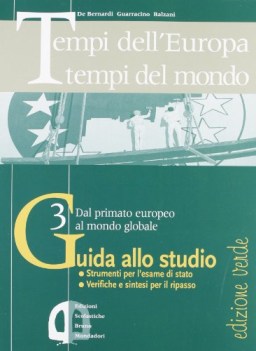 Tempi dell\'europa 3 verde + Guida allo studio 2vol