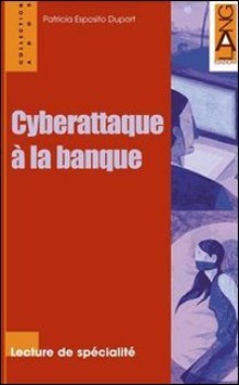 cyberattaque a la banque +cd