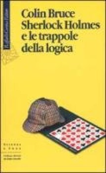 sherlock holmes e le trappole della logica