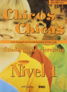 chicos chicas 1 libro+ejercicios+cdaudio