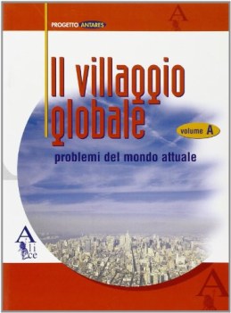 villaggio globale A problemi del mondo attuale