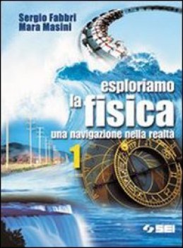 esploriamo la fisica 1 + cd esaur07