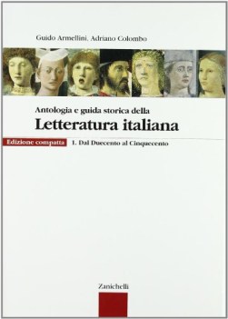 antologia e guida storica d/lett.1 ed.compatta