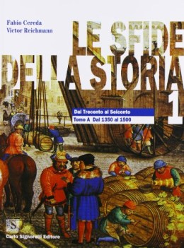 sfide della storia 1 a+b