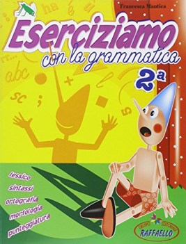 eserciziamo con la grammatica 2 x elem.